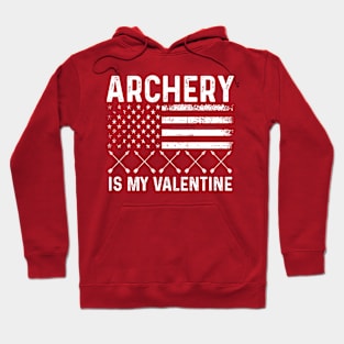 Archery is valentine love design with bow and arrow Hoodie